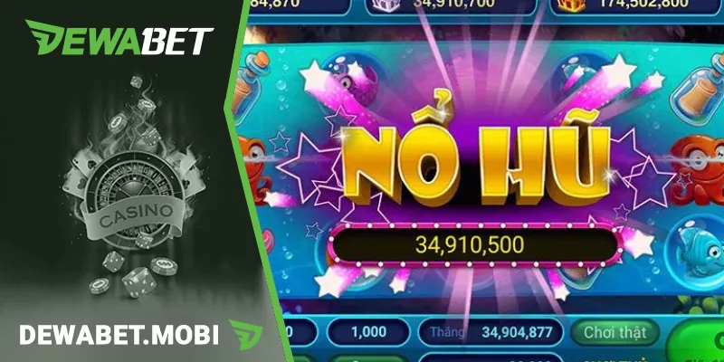 Giới thiệu tựa game nổ hũ tại nhà cái Dewabet